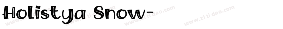 Holistya Snow字体转换